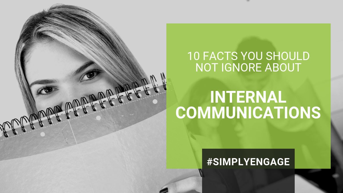 10 Facts You Should Not Ignore About Internal Communications